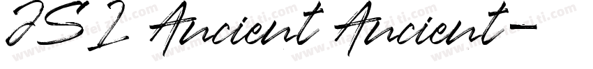 JSL Ancient Ancient字体转换